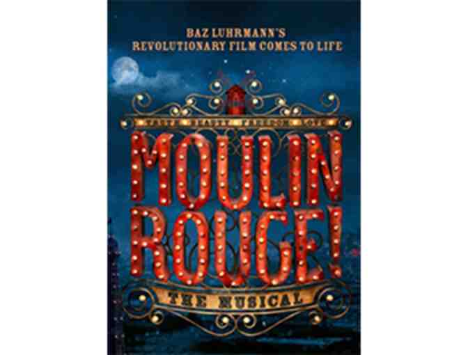 Two tickets to MOULIN ROUGE! THE MUSICAL on Broadway this summer, with dinner for two!