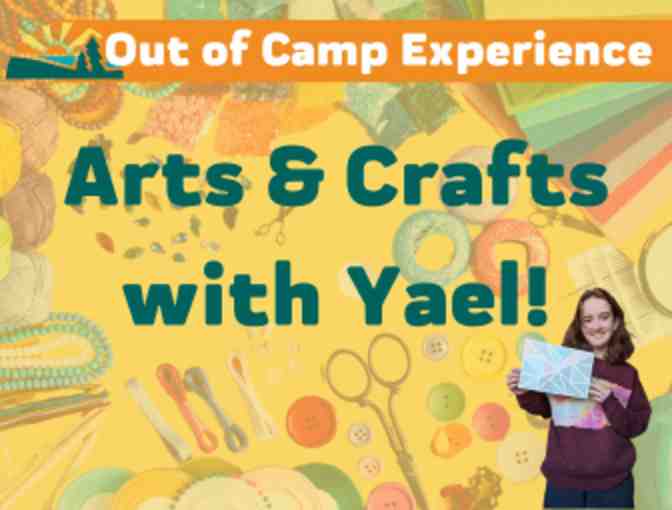 Out of Camp Experience - Arts & Crafts with Yael! - Photo 1
