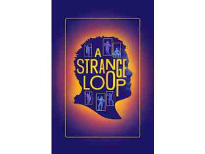 2 tickets to the musical A Strange Loop at the Ahmanson Theatre