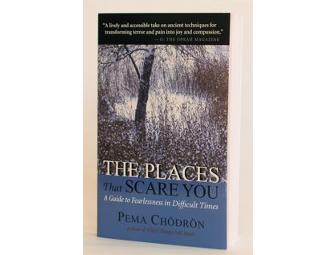 Pema Chodron's 'Wisdom of No Escape', 'Start Where You Are' & 'Places that Scare You'