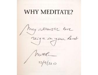 Hay House Publishers: Matthieu Richard's 'Why Meditate?', Signed