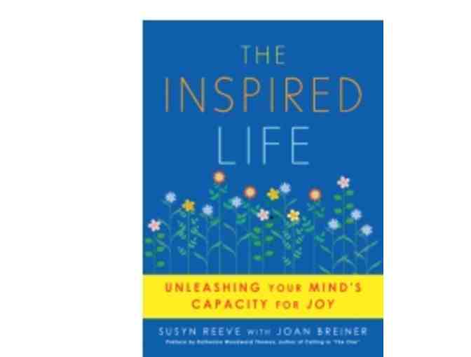 Susyn Reeve: Two-Month Life Coaching Program and Signed Copy of 'The Inspired Life'