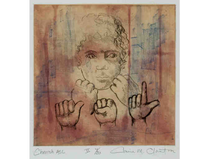 'Cherish ASL' by Deaf artist, Connie Clanton