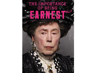 2 Tickets to THE IMPORTANCE OF BEING EARNEST and Backstage Visit with Brian Murray