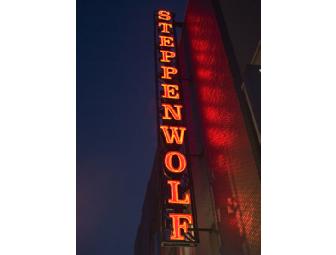 CHICAGO THEATER PACKAGE - Goodman Theatre and Steppenwolf