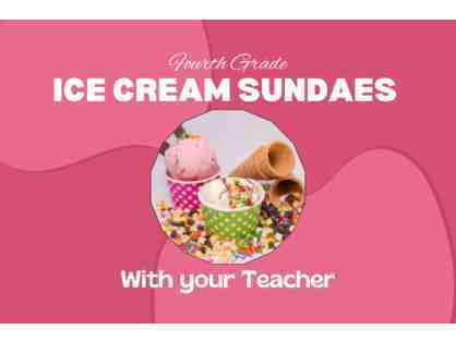 Ice cream sundaes and games after school with Mrs. Callahan!
