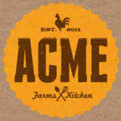 ACME Farms and Kitchen