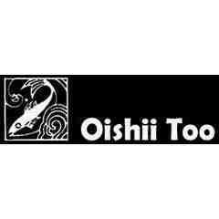 Oishii Too, Sudbury