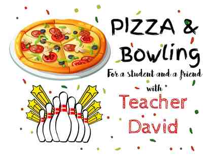 Pizza and Bowling with Teacher David (1 of 2)