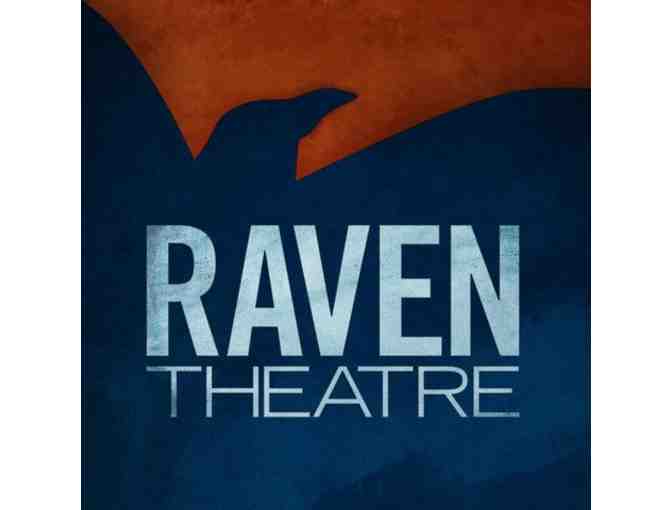 Raven Theatre: 2 tickets for any Raven mainstage performance - Photo 1