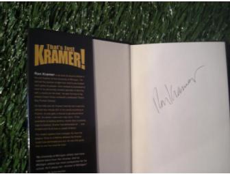 Ron Kramer autographed copy of his 'That's Just Kramer!' book