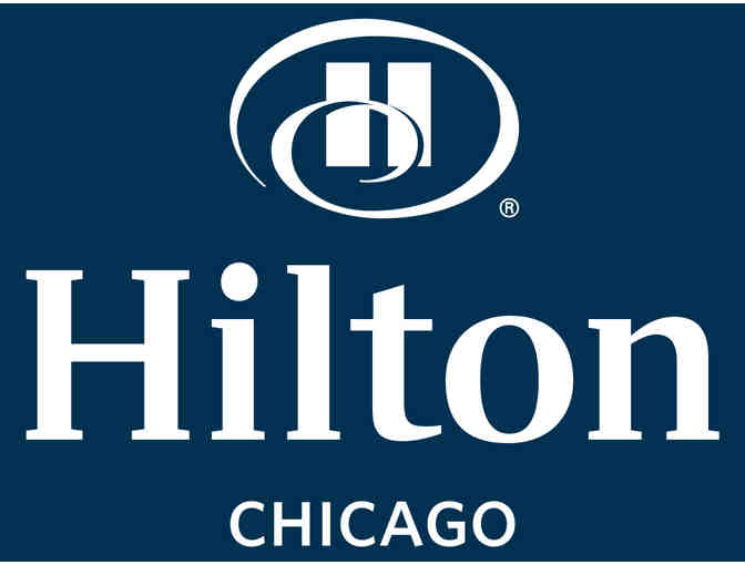 Weekend stay at the Hilton Chicago