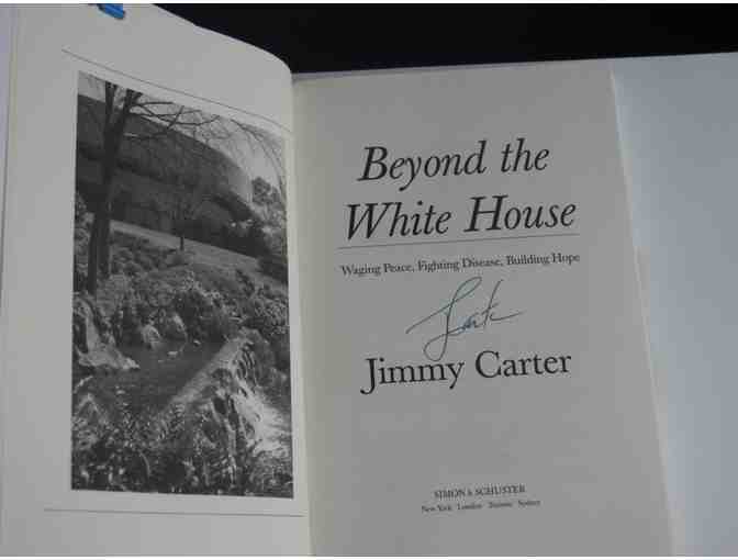 'Beyond the White House' Signed by Jimmy Carter
