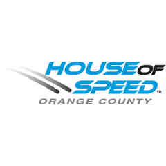 House of Speed- Orange County