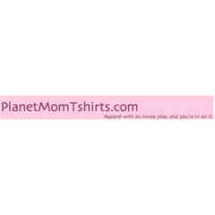 PlanetMomTshirts