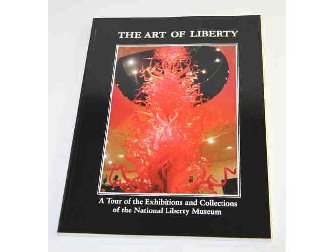 National Liberty Museum Family Pass & The Art of Liberty Book