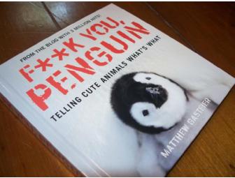Hilarious & Cute 'F**K You, Penguin' book - autographed