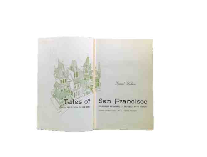 Tales of San Francisco by Samuel Dickson 3 stories including the Streets of San Francisco