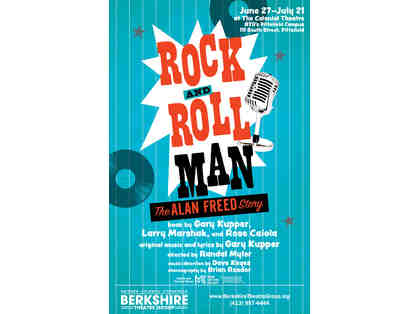 Berkshire Theatre Group - 2 Tickets to "Rock and Roll Man" at the Colonial Theatre