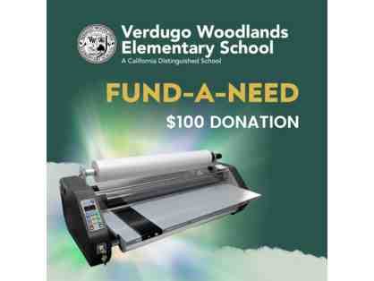 Fund A Need! New Laminator - Donate $100