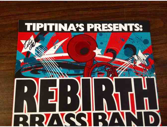 Rebirth Brass Band 24th Anniversary SIGNED Tipitina's poster | 2007