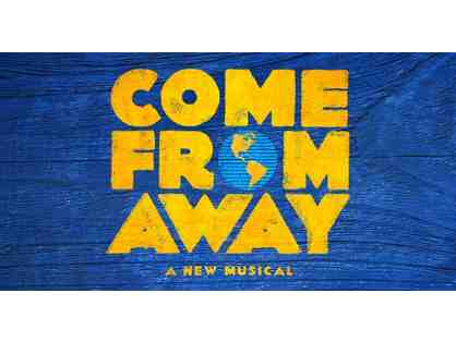 Come From Away tickets and backstage tour