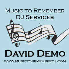 Music to Remember DJ - Dave Demo