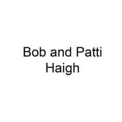 Bob and Patti Haigh