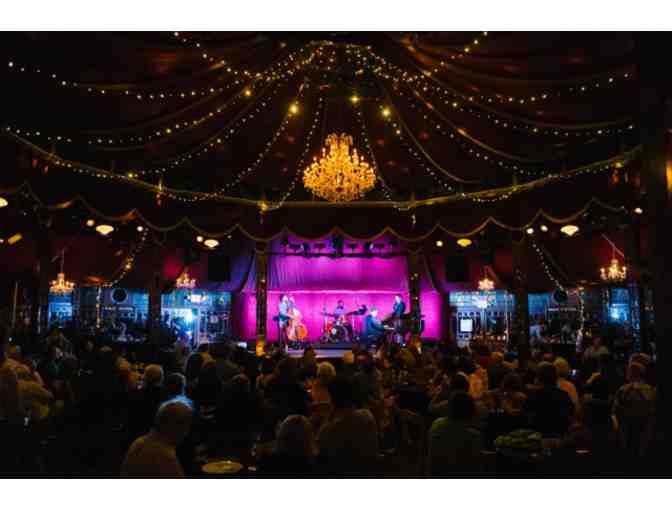 Catskill Jazz Factory-2 Tickets to Spiegeltent, Thursday 7/30/15 at 8pm