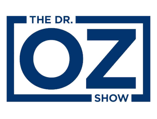4 VIP tickets to the Dr. Oz Show