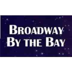 Broadway by the Bay
