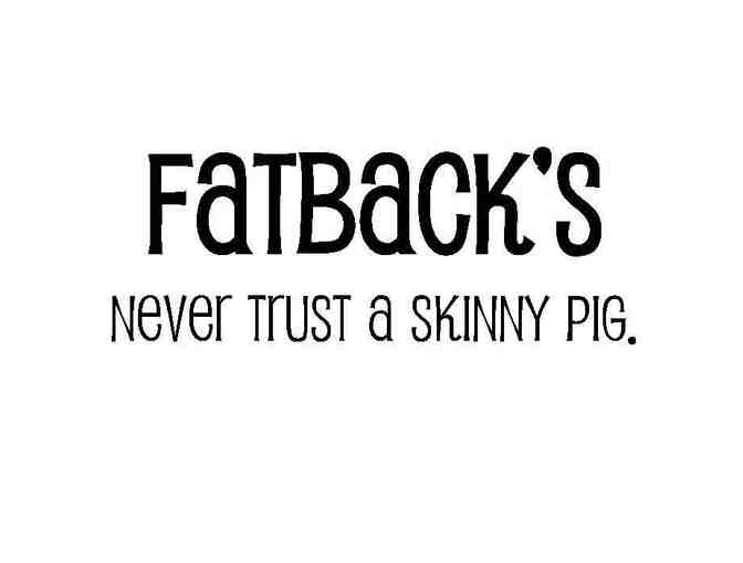 Fatback's Restaurant - 4 Adult Entrees