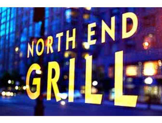 NORTH END GRILL dinner for 4