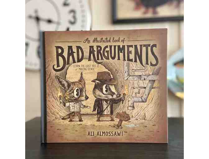 An Illustrated book of BAD ARGUMENTS