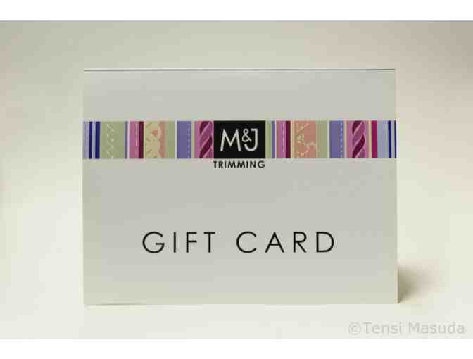 $100 M&J Trimming Gift Card