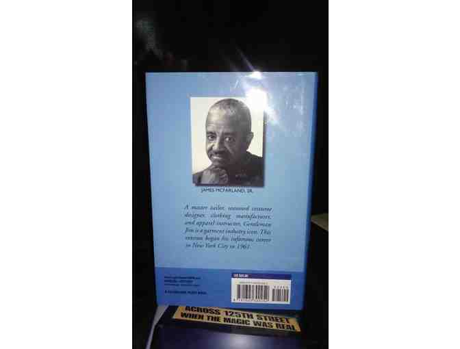 Across 125th Street When The Magic Was Real By Fashion High alumnus James McFarland Sr.