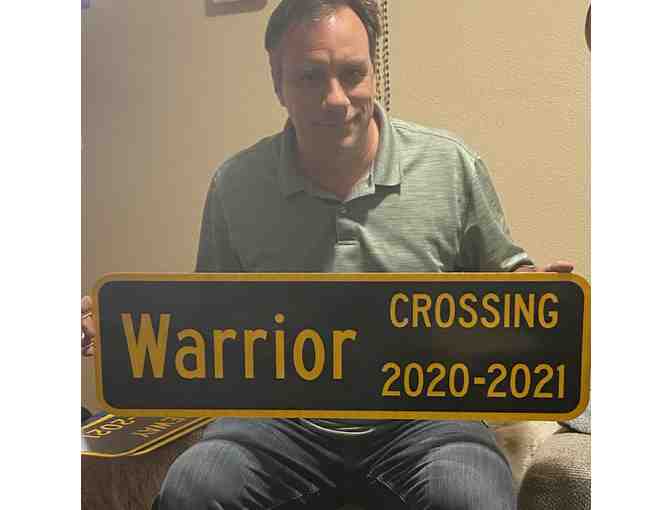Genuine Street Sign from the City of Littleton 'WARRIOR CROSSING' 2020-2021