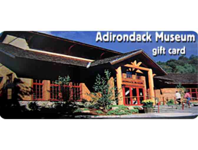 A $50.00 Gift Certificate for the Adirondack Museum