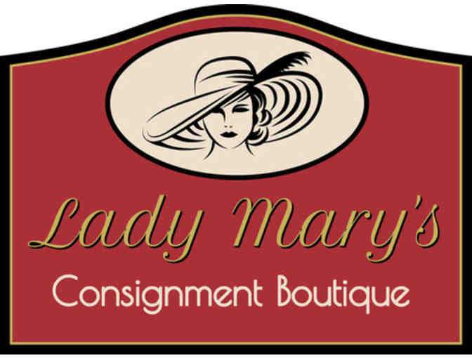 Lady Mary's Consignment Boutique $25 Gift certificate