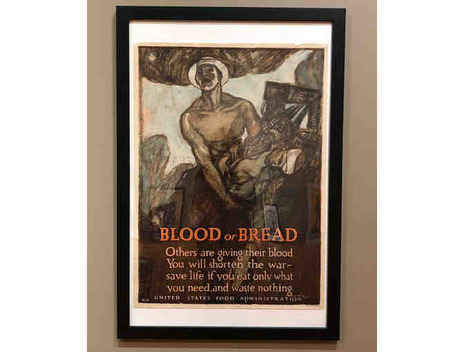 WWI Original Poster 'Blood or Bread'