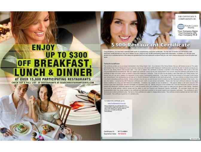$300 Restaurant Certificates (value $300) - Photo 1