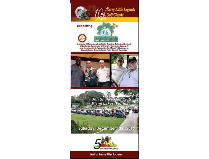 10th Annual Larry Little Legends Golf Classic Package  4 Golfers