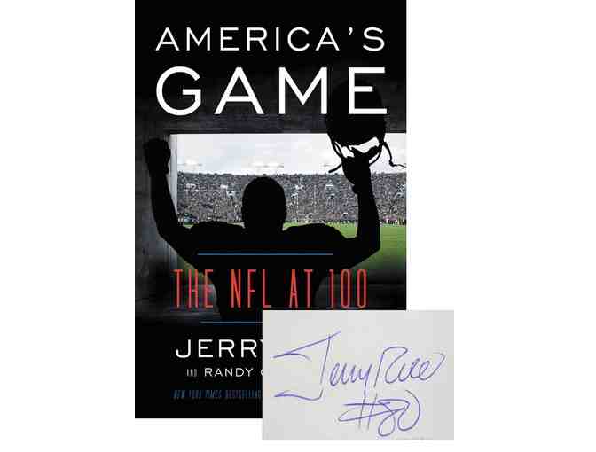 America's Game: The NFL at 100 By  Jerry Rice AUTOGRAPHED HARDCOVER BOOKPLATED EDITION