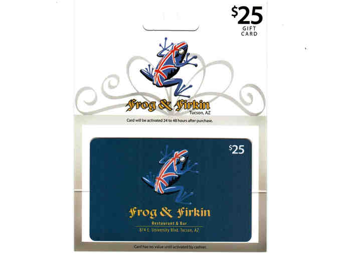 Frog & Firkin Gift Card - $25