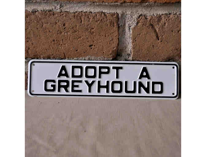 Metal Sign - Adopt A Greyhound