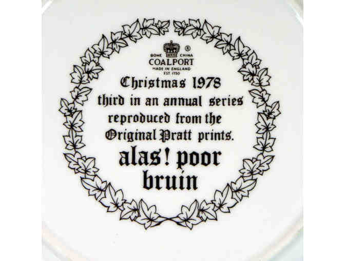 Coalport Plate - Christmas 1978 - Alas Poor Bruin