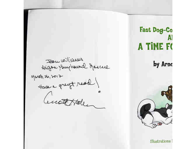 Fast Dog, Cool Cat, Hot Dog And A Time For Action by Arnold Haber - Signed by Author