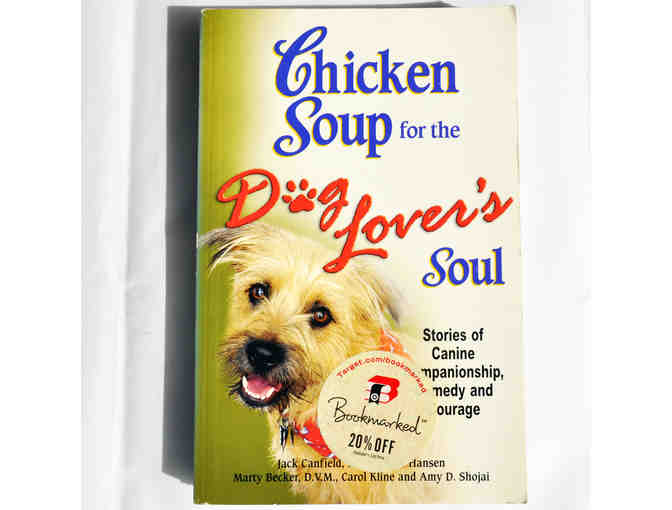 Chicken Soup for the Dog Lover's Soul by Jack Canfield, et al.
