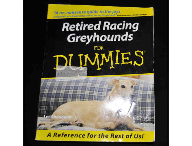Retired Racing Greyhounds for Dummies by Lee Livingood