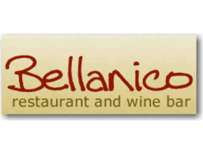 Bellanico Restaurant & Wine Bar - $50 Gift Certificate